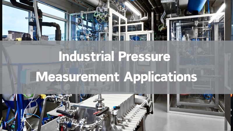 Industrial pressure measurement applications using pressure transmitters for reactors boilers and filtration systems